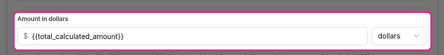 Amount field set to the dynamic variable {total_calculated_amount}