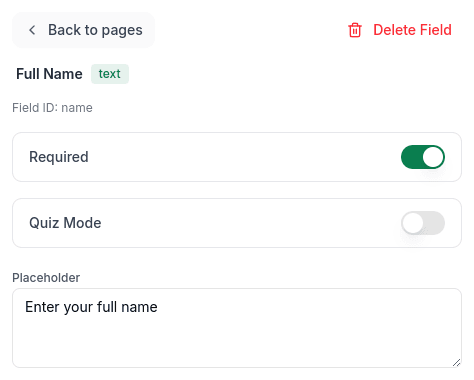 Field properties panel showing Required toggle, Quiz Mode, and Placeholder text options